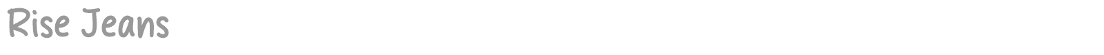 Rise Jeans font preview